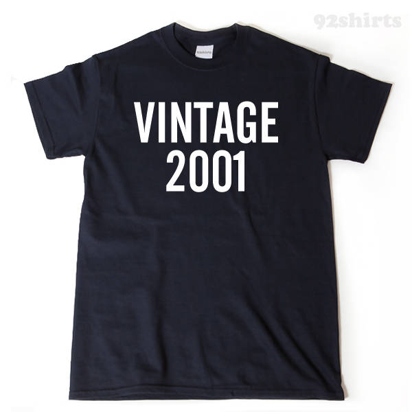 Vintage 2001 T-shirt Funny Birthday Twenty Gift Tee Shirt