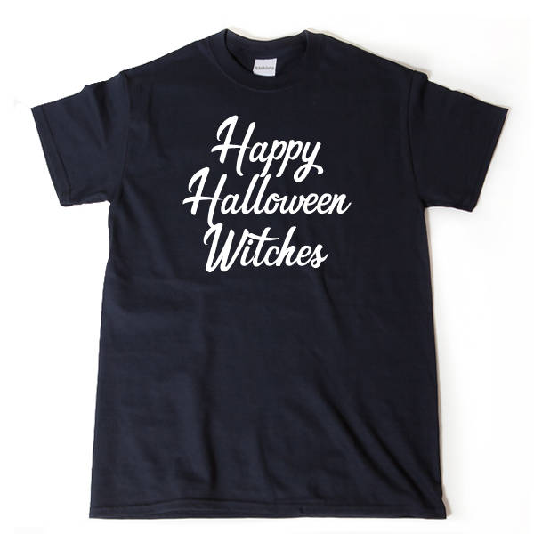 Happy Halloween Witches T-shirt 