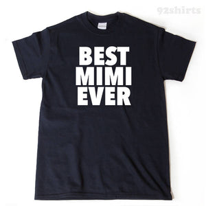 best mimi ever shirt