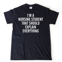 I'm A Nursing School Student T-shirt