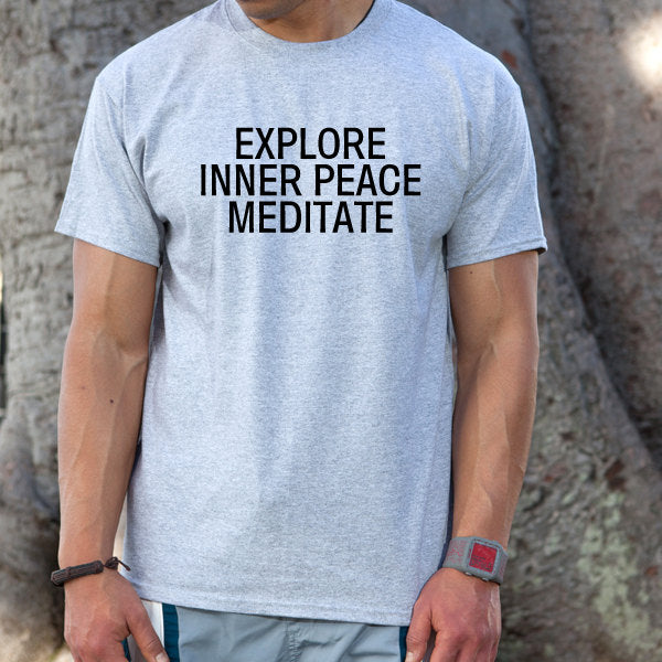Explore Inner Peace Meditate T-shirt 
