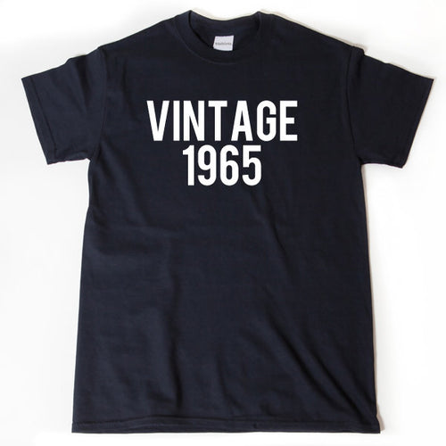 Vintage 1965 T-shirt Funny Birthday Gift Tee Retro Shirt